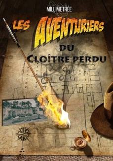Affiche avec marqué "Les aventuriers du cloître perdu" avec un chapeau, une flèche enflammée, une boussole et une photo 