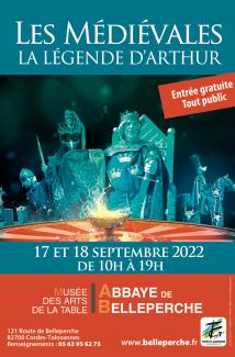 Journées européennes du patrimoine 2022 Affiche de l'événement Les médiévales, la légende d'Arthur à l'abbaye de Belleperche avec la photo de plusieurs chevaliers
