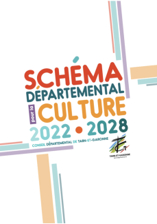 Couverture du Schéma départemental pour la culture en Tarn-et-Garonne 2022 - 2028 avec le logo du Conseil départemental 