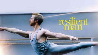 Resilient Man, danser malgré tout Danseur étoile