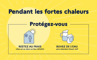 Vigilance fortes chaleurs : adoptons les bons réflexes !